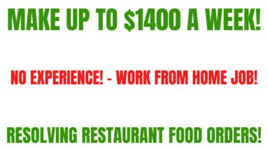 Make Up To $1400 A Week | No Experience Work From Home Job | Resolving Food Orders Online Jobs