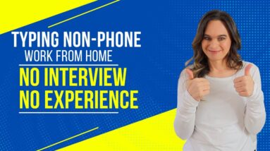 NO INTERVIEW & NO EXPERIENCE Needed! Work From Home Typing (Non-Phone) Job | Paid Through  PAYPAL