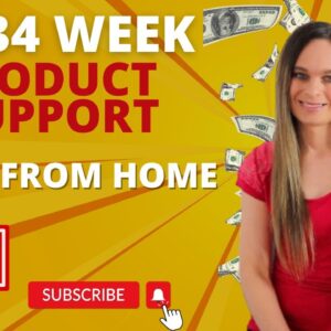 $846 To $1,134 Week Work From Home Job 2023 Being A Product Support Specialist | No Degree Needed