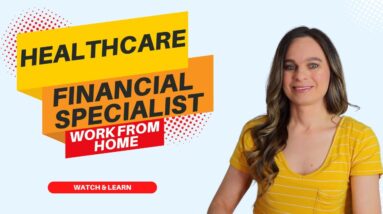 Healthcare Work From Home Job With No Degree Needed As A Financial Clearance Specialist | USA