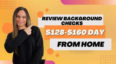 $128 To $160 Day Reviewing Background Checks From Home With No Degree | Work From Home Job 2023