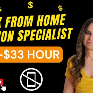 $30 To $33 Hour Work From Home Job As A Solutions Specialist | No Degree Needed | Mostly Non-Phone