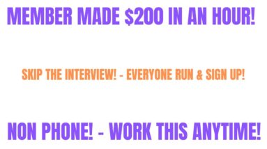 Member Made $200 In An Hour | Skip The Interview | Everyone Run & Sign Up | Non Phone |Work Whenever