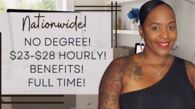 NATIONWIDE! $23-$28 HOURLY WORK FROM HOME JOB! FULL TIME WITH BENEFITS!