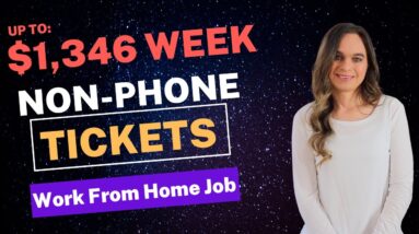 $1,153 To $1,346 Week Non-Phone Tickets Support Work From Home Job With No Degree Needed | USA