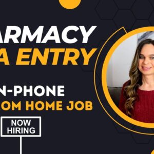 Pharmacy DATA ENTRY Specialist (Non-Phone) Work From Home Job With No Degree Needed | USA
