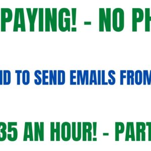 High Paying! - No Phone Work From Home Job | Get Paid To Send Emails | $25-$35 An Hour Part Time