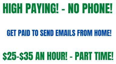 High Paying! - No Phone Work From Home Job | Get Paid To Send Emails | $25-$35 An Hour Part Time