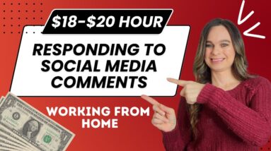 $18 To $20 Hour Responding To Social Media Comments | Non-Phone Work From Home Job 2023 | USA