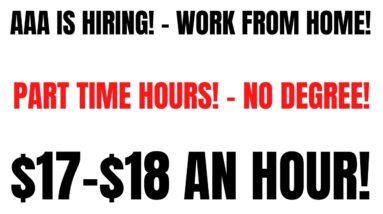 AAA Hiring Work From Home Job | Part Time Hours - No Degree | $17-$18 An Hour | Online Job Hiring
