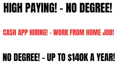High Paying! Cash App Hiring Work From Home Job No Degree Make Up To $140k A Year! Online Job