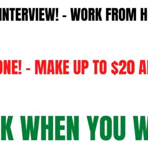Skip The Interview - Work From Home Job | Non Phone |  Work When You Want |  Make Up To $20 An Hour