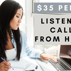 $35 PER HR REMOTE JOB! *LISTEN TO CALLS* WORK FROM HOME JOBS 2023