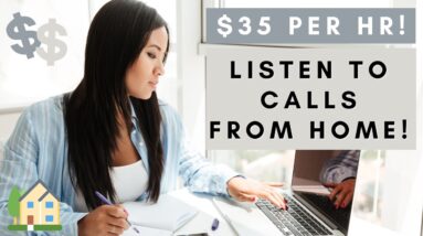 $35 PER HR REMOTE JOB! *LISTEN TO CALLS* WORK FROM HOME JOBS 2023
