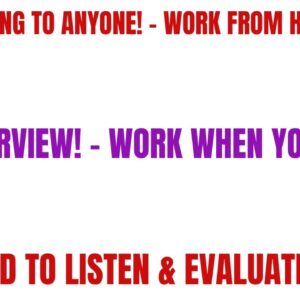 Not Talking To Anyone! - Non Phone Work From Home Job | No Interview | Listen & Evaluate Calls