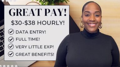 REALLY GOOD PAY! $30-$38 HOURLY DATA ENTRY WORK FROM HOME JOB! FULL TIME WITH DAY 1 PTO!
