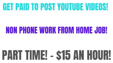 Get Paid To Post Youtube Videos | Non Phone Part Time Work From Home Job | $15 An Hour Online Job