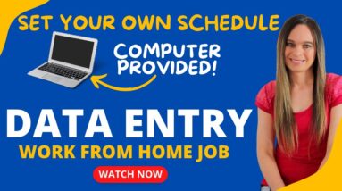 Data Entry Set Your Own Schedule + Computer Provided Work From Home Job 2023| No Degree Needed | USA
