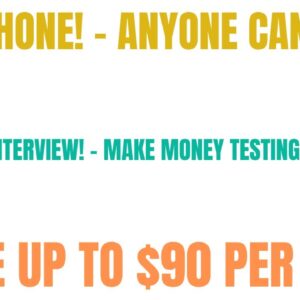 Non Phone Work From Home Job | Skip The Interview - Make Money Testing Websites | Up To $90 Per Test