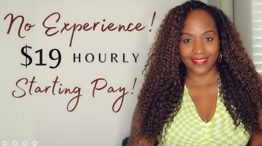 NATIONWIDE! ZERO EXPERIENCE NEEDED! $19 HOURLY STARTING PAY,  NEW WORK FROM HOME JOB!