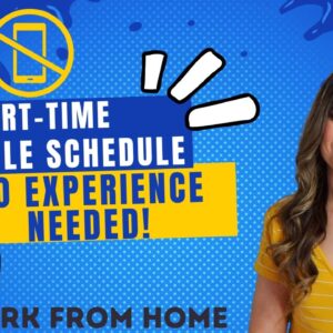 Part-Time NO EXPERIENCE NEEDED! Flexible Schedule Work From Home Job Rating Search Results |No Phone