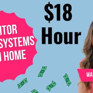 Up To $18 Hour Working Remote From Home Monitoring Alarm Systems | No Degree | USA | Remote Job 2023