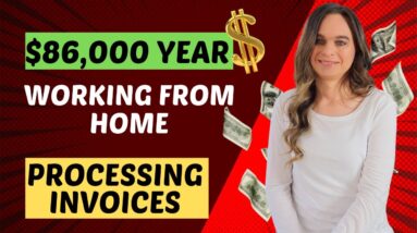 Up To $86,000 Year Processing Invoices & Data Entry (Non-Phone) Work From Home Job | Great Benefits!