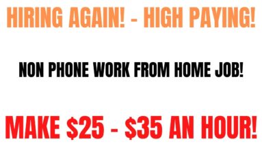 Hiring Again! High Paying Work From Home Job | Non Phone Work At Home Job | $25 - $35 An Hour Online