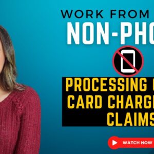 NON-PHONE Work From Home Job 2023 Processing Credit Card Chargeback Claims | No Degree Needed | USA