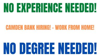 Camden Bank Hiring Work From Home Job | No Experience Required Online Job Hiring Now | No Degree