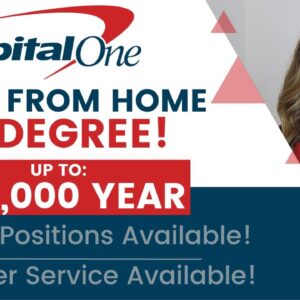 Capital One Has Multiple Work From Home Positions Open | None Require Degrees! | Up To $105,000 |USA