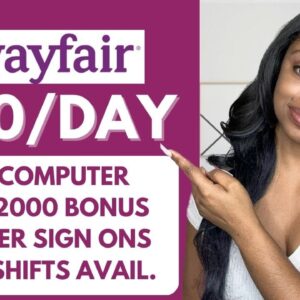WAYFAIR WORK FROM HOME JOBS I $120 DAY + $2000 QUARTERLY BONUSES & MORE! I FREE COMPUTER PROVIDED!