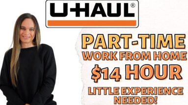 U-Haul Hiring PART-TIME Remote Customer Service With Little Experience Required | $14 Hour | USA