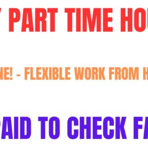 Very Part Time Hours | Non Phone Flexible Work From Home Job | Get Paid To Check Facts Online Job