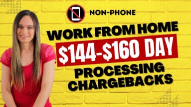 $144 To $160 Day Non-Phone Work From Home Job Processing Credit Card Chargebacks | No Degree | USA
