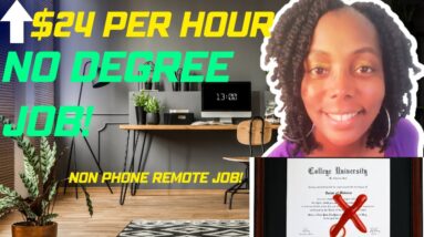 No Degree Required!!! $24 Per Hour!!! Hiring Immediately!!! Flexible Schedule