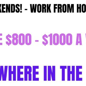 No Weekends! Work From Home Job Make $800 - $1000 A Week Anywhere In The USA! Online Jobs