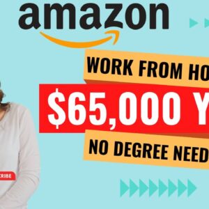 AMAZON Hiring Remote Up To $65,000 Year Supporting Home Security Product | No Degree Needed!