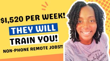 They Will Train You!!! Make $1,520 Per Week!!! Hiring Immediately!!! Non Phone Work From Home Jobs