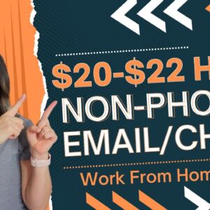 $20 To $22 Hour NON-PHONE Email & Chat Customer Experience Work From Home Job 2023 | No Degree