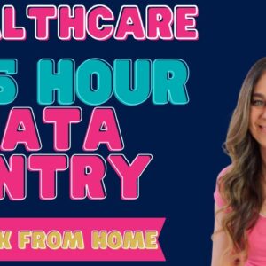 Up To $25 Hour HEALTHCARE Data Entry (Non-Phone) Work From Home Job | No Degree | Little Experience