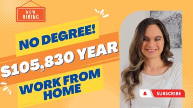 $105,830 Year Work From Home Job With NO DEGREE Required | Create Training Documentation | USA