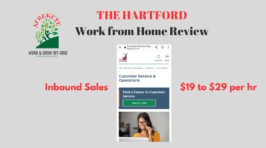 The Hartford Pays $19hr to 29 hr Inbound Calls | Work at Home Review
