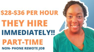 They Hire Immediately!!! $28-$36 Per Hour!!! Non Phone Work From Home Jobs