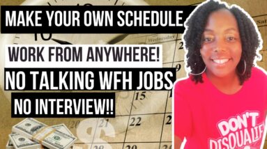 No Talking WFH Jobs Set Your Own Schedule!! Anyone Can Do This!!! $720 Per Week or More