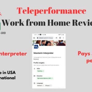 Teleperformance Pay $18 to $21 per hr |Mandarin Interpreter/Work from Home Review US & International