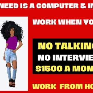 Work When You Want! $1500 A Month Answering  Questions No Talking Just Need An Internet & Computer