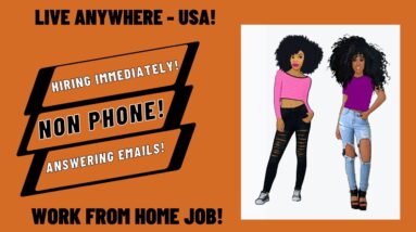 Hiring Immediately! Live Anywhere USA!  Non Phone Work From Home Job Answering Emails Online Job