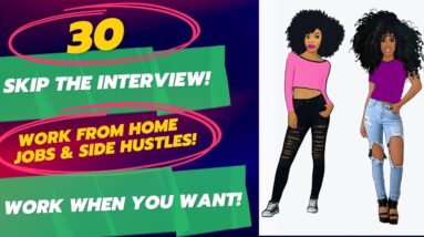 30 No Interview Work From Home Jobs & Side Hustles! Remote Jobs Hiring Now 2023 Work When You Want