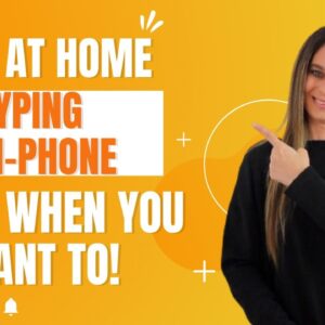 Work When You Want! TYPING Non-Phone Work At Home Job With No Degree Needed | USA Only